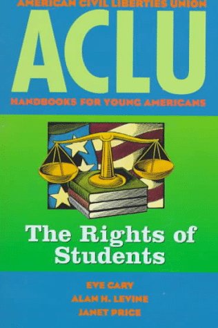 ACLU Handbook: The Rights of Students (Paperback)