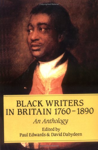 Black Writers in Britain 1760-1890 (Early Black Writers EUP)