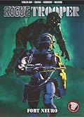 Rogue Trooper VOL 02: Fort Neuro