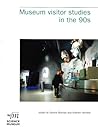 Museum Visitor Studies in the 90s