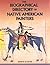 The Biographical Directory of Native American Painters