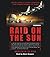 Raid on the Sun by Rodger Claire