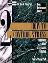How to Control Stress to Become a More Successful Investor (Peak Performance Course, #2)