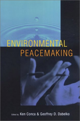 Environmental Peacemaking (Paperback)