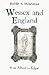 Wessex and England from Alfred to Edgar: Six Essays on Political, Cultural and Ecclesiastical Revival