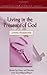 Living in the Presence of God by Lynne Hammond