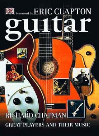 Guitar: Great Players and Their Music