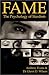 Fame: The Psychology of Sta...