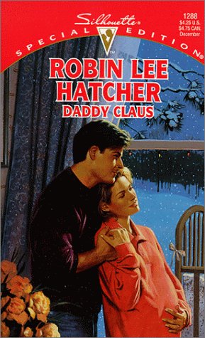 Daddy Claus (Silhouette Special Edition)