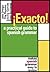 Exacto! : A Practical Guide to Spanish Grammar