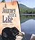 A Journey into a Lake (Biom...