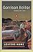 Leaving Home A Collection Of Lake Wobegon by Garrison Keillor