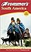Frommer's South America