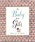 A Baby Is a Gift