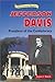 Jefferson Davis: President of the Confederacy (Historical American Biographies)