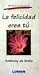 La felicidad eres tú