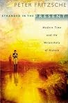 Stranded in the Present: Modern Time and the Melancholy of History