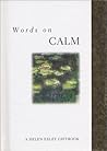 Words on Calm