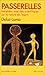 Passerelles : Entretiens avec des scientifiques sur la nature de l'esprit