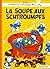 La Soupe aux Schtroumpfs  (...
