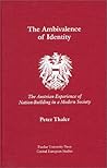 The Ambivalence of Identity: The Austrian Experience of Nation-Building in a Modern Society