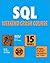 SQL Weekend Crash Course