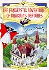 Fangtastic Adventures of Dracula's Dentures (Rhyming Stories Series) Fangtastic Adventures of Dracula's Dentures (Rhyming Stories Series)