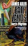 Fury's Pilgrims (Deathlands, #17)