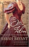 The Other Eden by Sarah Bryant The Other Eden by Sarah Bryant