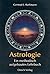 Astrologie. Ein methodisch aufgebautes Lehrbuch.