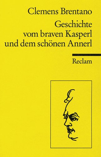 Geschichte vom braven Kasperl und dem schönen Annerl (Paperback)