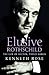Elusive Rothschild: The Life of Victor, Third Baron