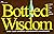 Bottled Wisdom