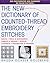 The New Dictionary of Counted-Thread Embroidery Stitches