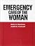 Emergency Care of the Woman