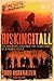 Risking It All by Todd Burkhalter