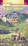 Buffalo Summer: Home on the Ranch (Harlequin Superromance, No. 1138)