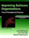 Improving Software Organizations: Best Principles to Practice