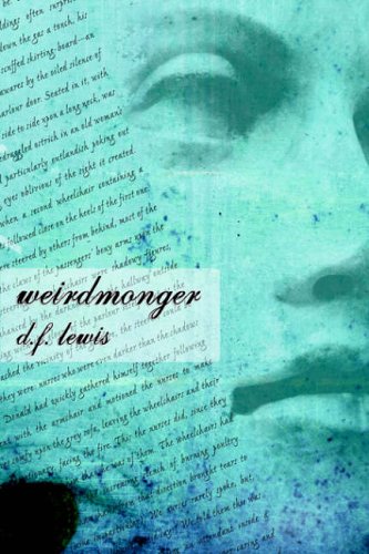 Weirdmonger: The Nemonicon: Synchronised Shards of Random Truth & Fiction (Paperback)