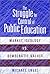 Struggle For Control Of Public Education by Michael  Engel