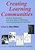 Creating Learning Communities by Ron    Miller