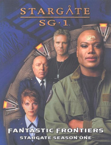Stargate SG-1: Fantastic Frontiers (Stargate Season One)