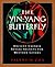 The Yin-Yang Butterfly: Ancient Chinese Sexual Secrets for Western Lovers
