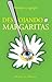 Deshojando Margaritas (Spanish Edition)