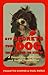 277 Secrets Your Dog Wants ...