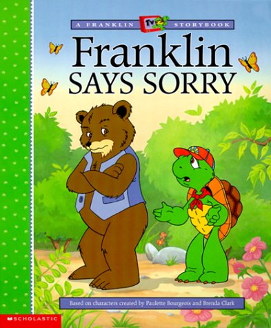 Franklin Says Sorry (Franklin TV, #02)