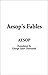 Aesop's Fables by Aesop