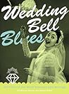 Wedding Bell Blues by Michael Barson