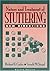 The Nature and Treatment of Stuttering: New Directions (2nd Edition)