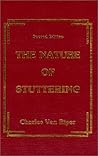 The Nature of Stuttering